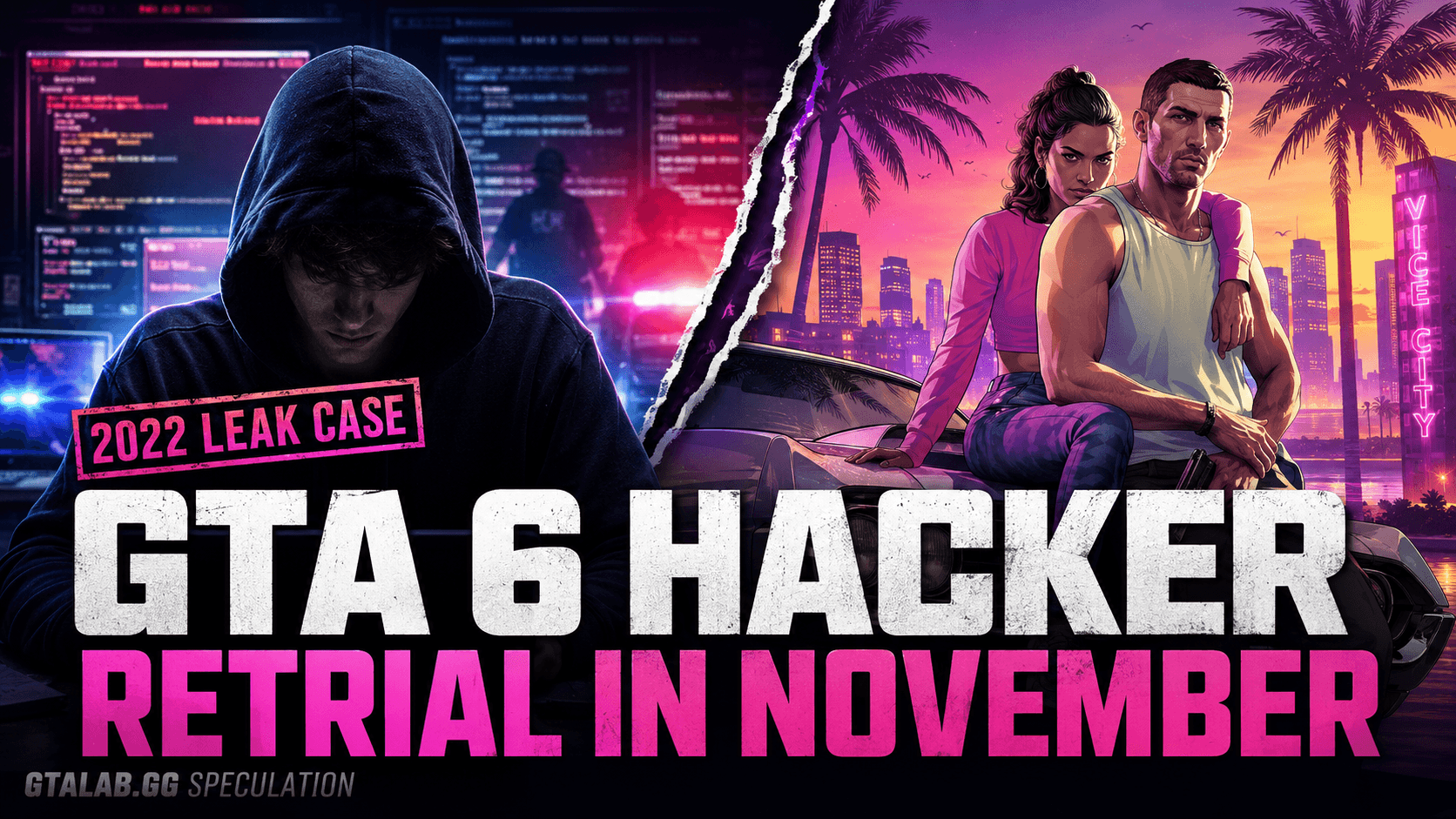 The GTA 6 Hacker Is Back in Court This November, Just as Rockstar Prepares Its Biggest Launch Ever